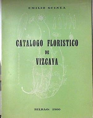 Imagen del vendedor de Catlogo florstico de Vizcaya a la venta por Almacen de los Libros Olvidados