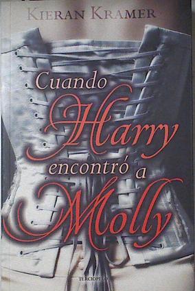 Bild des Verkufers fr Cuando Harry encontro a Molly zum Verkauf von Almacen de los Libros Olvidados