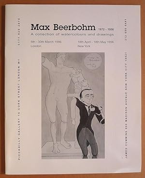 Max Beerbohm 1872-1956. A Collection of Watercolours and Drawings. Piccadilly Gallery, London 5th...