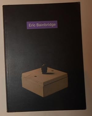 Immagine del venditore per Eric Bainbridge (Riverside Studios,, London 10 October - 18 November 1990) venduto da David Bunnett Books