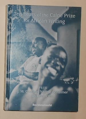 Bild des Verkufers fr Ten Years of the Caine Prize for African Writing zum Verkauf von David Bunnett Books