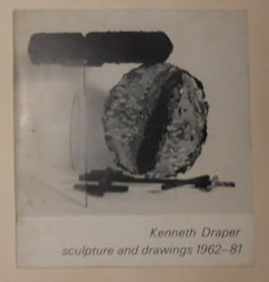 Immagine del venditore per Kenneth Draper - Sculpture and Drawings 1962 - 81 (Warwick Arts Trust, London 22 April 23 May 1981) venduto da David Bunnett Books