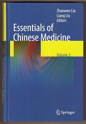 Seller image for Essentials of Chinese Medicine. Volume 3: Essentials of Clinical Specialties in Cinese Medicine. for sale by Antiquariat Neue Kritik