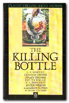Seller image for The Killing Bottle for sale by Darkwood Online T/A BooksinBulgaria