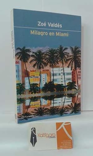Imagen del vendedor de MILAGRO EN MIAMI a la venta por Librera Kattigara