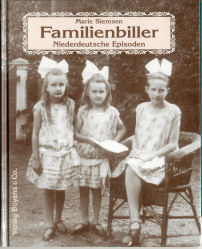 Bild des Verkufers fr Familienbiller : niederdeutsche Episoden zum Verkauf von ANTIQUARIAT Franke BRUDDENBOOKS