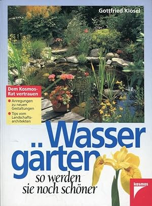 Seller image for Wassergärten, so werden sie noch schöner for sale by ANTIQUARIAT Franke BRUDDENBOOKS