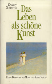 Seller image for Das Leben als schne Kunst (Kleine Bibliothek der Muse) for sale by ANTIQUARIAT Franke BRUDDENBOOKS