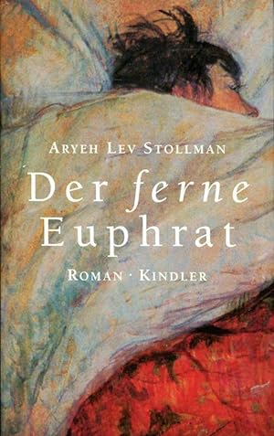Image du vendeur pour Der ferne Euphrat - Roman mis en vente par ANTIQUARIAT Franke BRUDDENBOOKS
