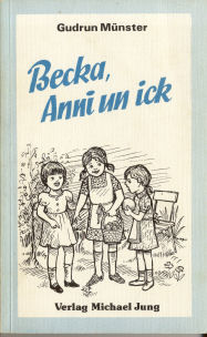 Seller image for Becka, Anni un ick for sale by ANTIQUARIAT Franke BRUDDENBOOKS