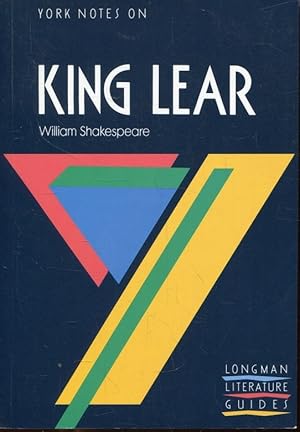 Seller image for York Notes on William Shakespeare s King Lear (Longman Literature Guides) for sale by ANTIQUARIAT Franke BRUDDENBOOKS