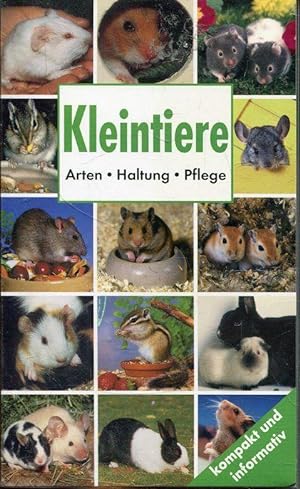 Seller image for Kleintiere: Arten - Haltung - Pflege for sale by ANTIQUARIAT Franke BRUDDENBOOKS