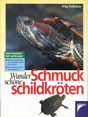 Seller image for Wunderschöne Schmuckschildkröten for sale by ANTIQUARIAT Franke BRUDDENBOOKS