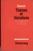 Bild des Verkufers fr Thmes et Variations dans la posie francaise du XVe au XXe sicle zum Verkauf von ANTIQUARIAT Franke BRUDDENBOOKS