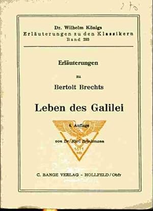 Bild des Verkufers fr Erluterungen zu Bertolt Brechts Leben des Galilei (Knigs Erluterungen zu den Klassikern Bd. 293) zum Verkauf von ANTIQUARIAT Franke BRUDDENBOOKS