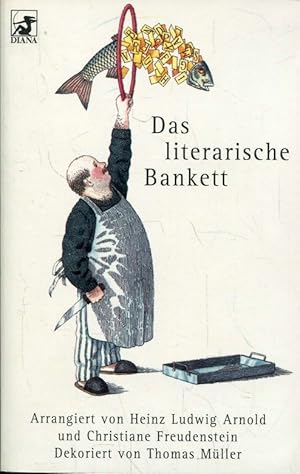 Seller image for Das literarische Bankett (Diana-Taschenbcher, Nr.37) for sale by ANTIQUARIAT Franke BRUDDENBOOKS