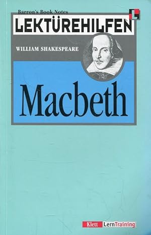 Bild des Verkufers fr Lektrehilfen: William Shakespeare, Macbeth (LernTraining) zum Verkauf von ANTIQUARIAT Franke BRUDDENBOOKS