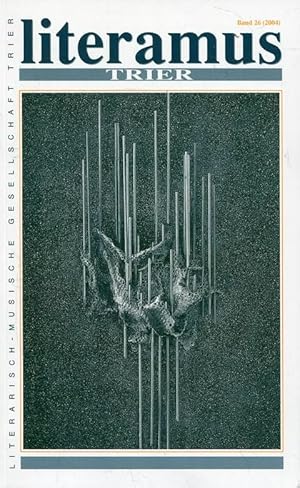 Seller image for Literamus (Literarisch-Musische Gesellschaft Trier) - Band 26. for sale by ANTIQUARIAT Franke BRUDDENBOOKS