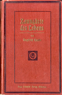 Bild des Verkufers fr Zaungste des Lebens (Autobiographisches vom Oberspielleiter des Mnchner Schauspielhauses) zum Verkauf von ANTIQUARIAT Franke BRUDDENBOOKS