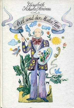 Bild des Verkufers fr Axel und der Maler Sim (Buchfink-Bcher) zum Verkauf von ANTIQUARIAT Franke BRUDDENBOOKS