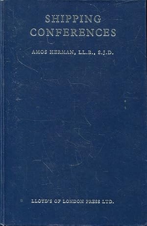 Seller image for Shipping Conferences: The Legal Framework and Operation of Shipping Conferences for sale by ANTIQUARIAT Franke BRUDDENBOOKS