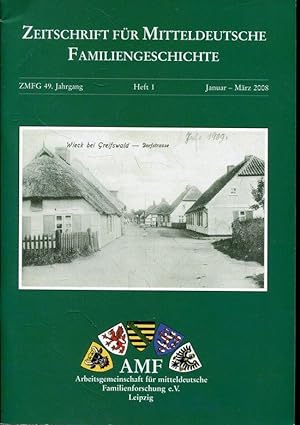 Seller image for Zeitschrift für Mitteldeutsche Familiengeschichte, Jg. 49, Heft 1/2008 for sale by ANTIQUARIAT Franke BRUDDENBOOKS