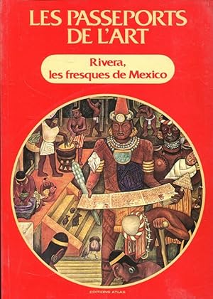 Image du vendeur pour Rivera, les fresques de Mexico (Les Passeports de l'art; 17) mis en vente par ANTIQUARIAT Franke BRUDDENBOOKS