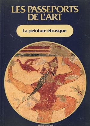 Seller image for La Peinture trusque (Les Passeports de l'art; 18) for sale by ANTIQUARIAT Franke BRUDDENBOOKS