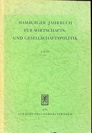 Bild des Verkufers fr Hamburger Jahrbuch fr Wirtschafts- und Gesellschaftspolitik, 9. Jahr, 1964 zum Verkauf von ANTIQUARIAT Franke BRUDDENBOOKS