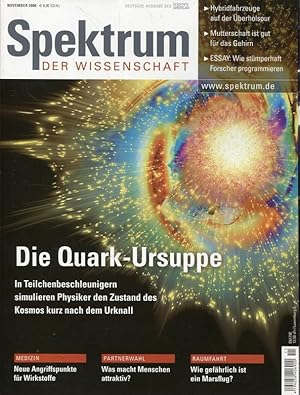 Bild des Verkufers fr Spektrum der Wissenschaft Heft 11/2006: Die Quark-Ursuppe zum Verkauf von ANTIQUARIAT Franke BRUDDENBOOKS