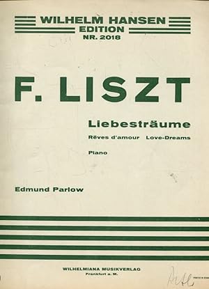 Image du vendeur pour Liebestrume - Piano - bearb. von Edmund Parlow (Wilhelm Hansen Edition Nr. 2018) mis en vente par ANTIQUARIAT Franke BRUDDENBOOKS
