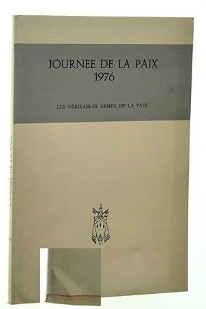 Bild des Verkufers fr Journe Mondiale de la Paix, 1976: Les vritables armes de la paix. zum Verkauf von Antiquariat Lehmann-Dronke