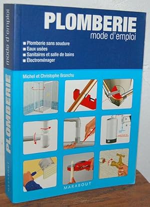 Image du vendeur pour PLOMBERIE. Mode d'emploi [Plomberie sans soudure - Eaux uses - Sanitaires et salle de bains - lectromnager] mis en vente par EL RINCN ESCRITO