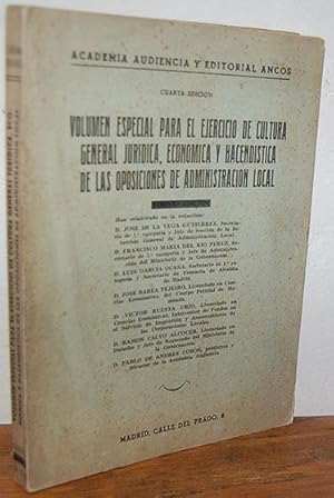 Seller image for VOLUMEN ESPECIAL PARA EL EJERCICIO DE CULTURA GENERAL JURDICA, ECONMICA Y HACENDSTICA DE LAS OPOSICIONES DE ADMINISTRACIN LOCAL for sale by EL RINCN ESCRITO