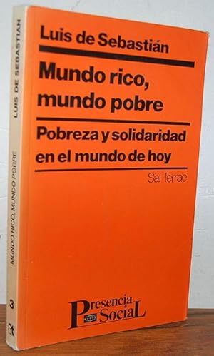 Imagen del vendedor de MUNDO RICO, MUNDO POBRE. Pobreza y solidaridad en el mundo hoy. a la venta por EL RINCN ESCRITO