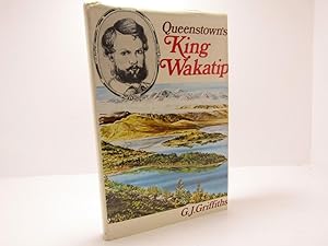 Queenstown's King Wakatip (Founder of Queenstown)