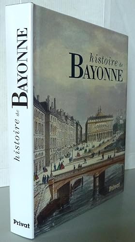 Histoire de Bayonne