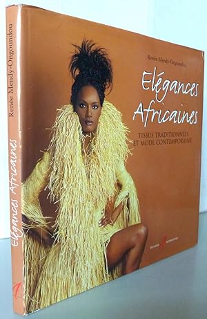 Imagen del vendedor de Elgances africaines : Tissus traditionnels et mode contemporaine a la venta por Librairie Thot