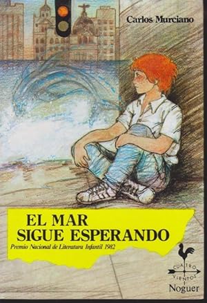 Seller image for EL MAR SIGUE ESPERANDO for sale by LIBRERIA TORMOS