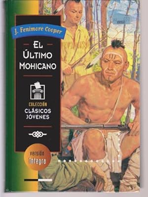 Imagen del vendedor de EL ULTIMO MOHICANO a la venta por LIBRERIA TORMOS