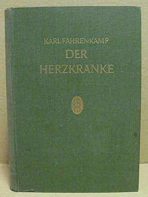 Der Herzkranke.