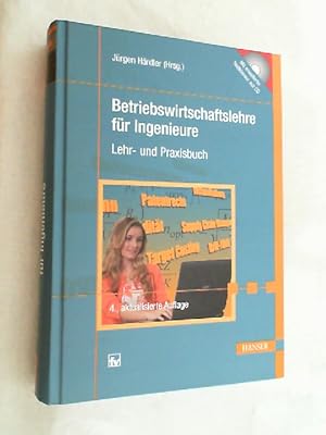 Betriebswirtschaftslehre für Ingenieure : Lehr- und Praxisbuch für Ingenieure und Wirtschaftsinge...