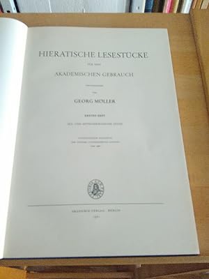 Hieratische Lesestücke für den akademischen Gebrauch. Heft 1-3 (in einem Band). Erstes Heft: Alt-...