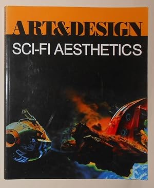 Imagen del vendedor de Sci-fi Aesthetics (Art & Design Profile 56) a la venta por David Bunnett Books
