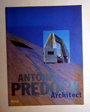 Image du vendeur pour Antoine Predock - Architect mis en vente par David Bunnett Books