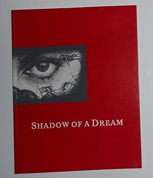 Imagen del vendedor de Shadow of A Dream (Cambridge Darkroom, 15 July - 20 August 1989) a la venta por David Bunnett Books