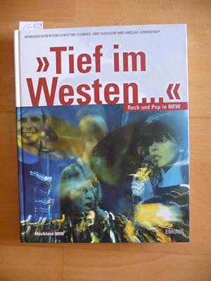 Bild des Verkufers fr Tief im Westen.' - Rock und Pop in NRW - Musikland NRW Band 2 zum Verkauf von Gebrauchtbcherlogistik  H.J. Lauterbach
