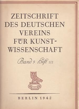 Bild des Verkufers fr Band 9; Heft 1/2. Zeitschrift des Deutschen Vereins fr Kunstwissenschaft. zum Verkauf von Fundus-Online GbR Borkert Schwarz Zerfa