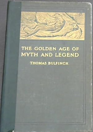 Seller image for The Golden Age Of Myth & Legend for sale by Chapter 1