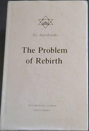The Problem of Rebirth